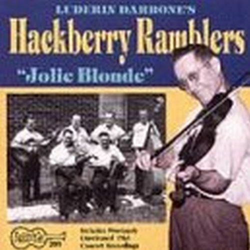Hackberry Ramblers: Jolie Blonde  ( CD )