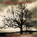 Mississippi Mud: Hangin Tree  ( CD )