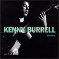 Kenny Burrell: Soulero - CD