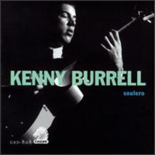 Kenny Burrell: Soulero - CD