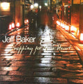 Jeff Baker: Shopping for Your Heart - CD