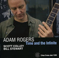 Rogers Trio, Adam: Time and The Infinite - CD