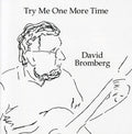 David Bromberg: Try Me One More Time  ( CD )