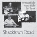 Norman Blake & Nancy: Shacktown Road  ( CD )
