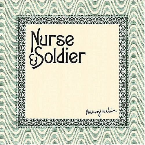 Nurse & Soldier: Marginalia  ( CD )