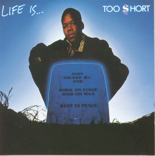 Too Short: Life Is Too Short  ( CD )