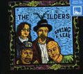 The Wilders: Spring a Leak  ( CD )