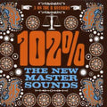 The New Mastersounds: 102% - CD