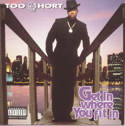 Too Short: Get in Where Ya Fit in  ( CD )