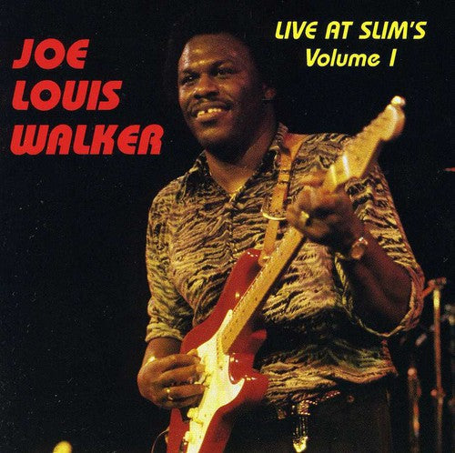 Joe Louis Walker: Live at Slims 1  ( CD )