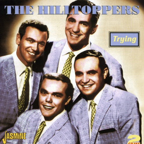 The Hilltoppers: Trying - CD