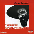 Jorge Cafrune: Cafrune Revolucionario - CD
