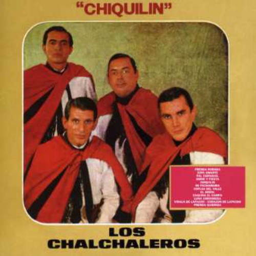 Los Chalchaleros: Chiquilin - CD