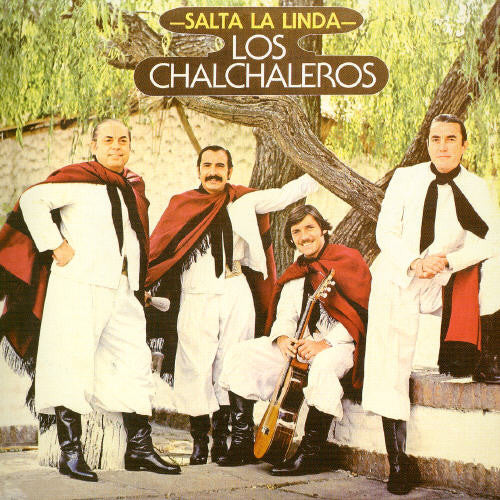 Los Chalchaleros: Salta la Linda - CD