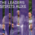 The Leaders: Spirits Alike - CD