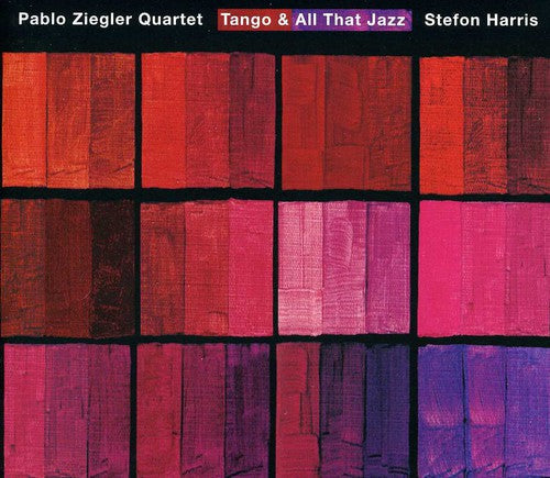 Pablo Ziegler: Tango and All That Jazz - CD