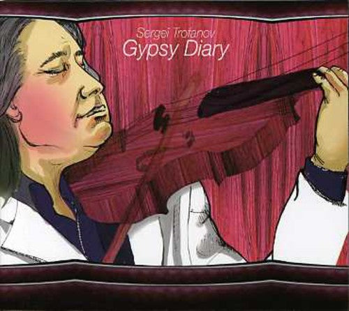Sergei Trofanov: Gypsy Diary - CD