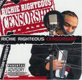 Richie Righteous: Censorship  ( CD )