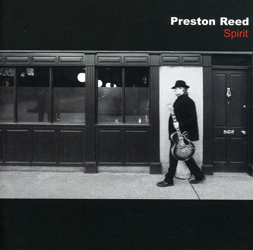 Preston Reed: Spirit - CD