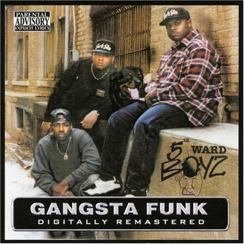 5th Ward Boyz: Gangsta Funk  ( CD )