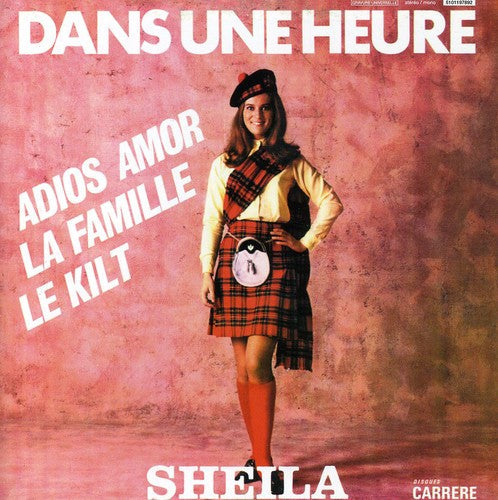Sheila: Dans Une Heure - CD