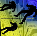 Elliott Sharp Terraplane: Secret Life  ( CD )