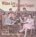 Wilma Lee Cooper: Big Midnight Special  ( CD )