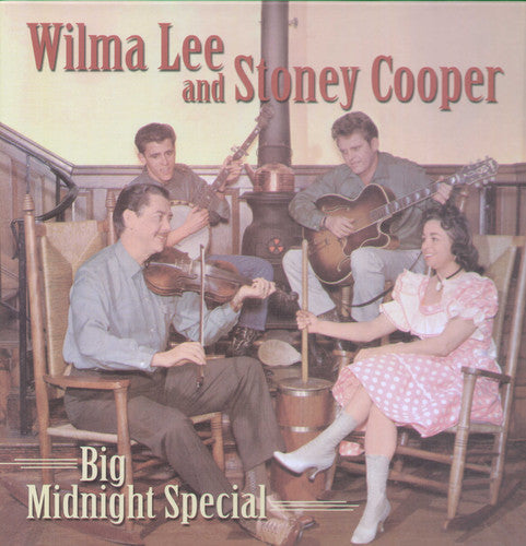 Wilma Lee Cooper: Big Midnight Special  ( CD )