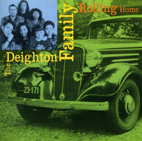 The Deighton Family: Rolling Home  ( CD )