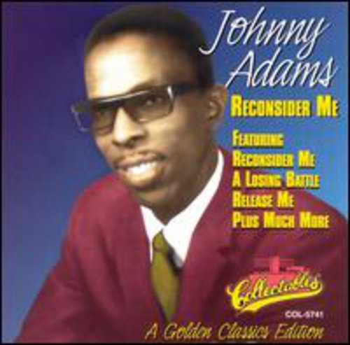 Johnny Adams: Reconsider Me-Golden Classics  ( CD )