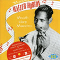 Walter Horton: Mouth Harp Maestro  ( CD )