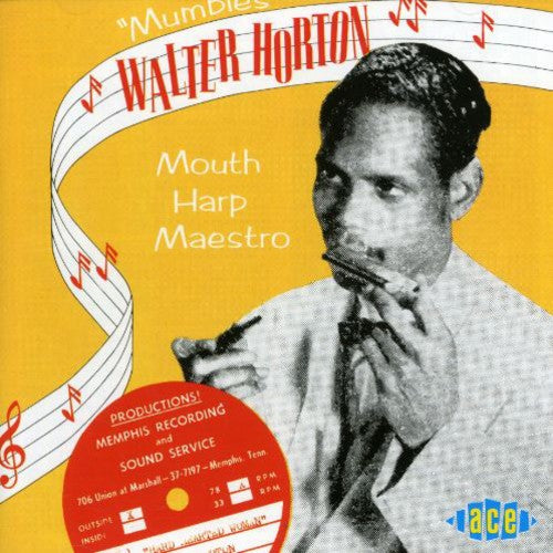 Walter Horton: Mouth Harp Maestro  ( CD )