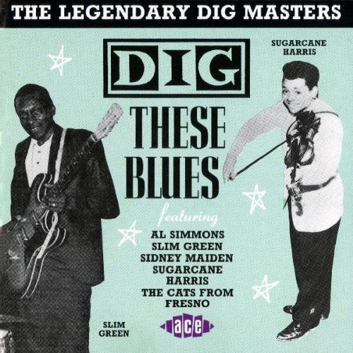 Various Artists: Dig These Blues, Vol. 2: The Legendary Dig Masters  ( CD )