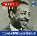Wynonie Harris: Women Whiskey & Fish Tails  ( CD )