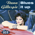 Dana Gillespie: Blues It Up  ( CD )