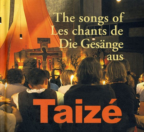 Taizé: The Songs Of Taize  ( CD )