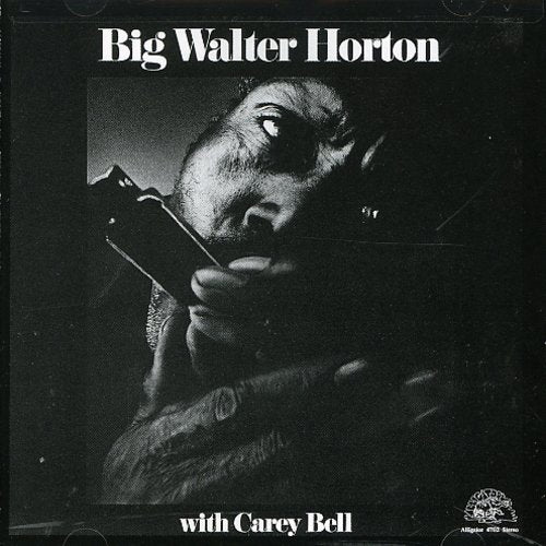 Walter Horton: With Carey Bell  ( CD )