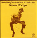 Hound Dog Taylor: Natural Boogie  ( CD )
