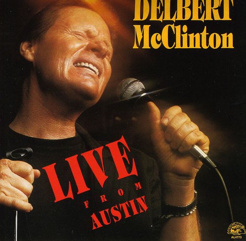 Delbert McClinton: Live from Austin - CD