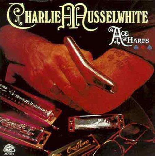 Charlie Musselwhite: Ace of Harps  ( CD )