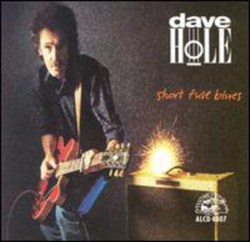 Dave Hole: Short Fuse Blues  ( CD )