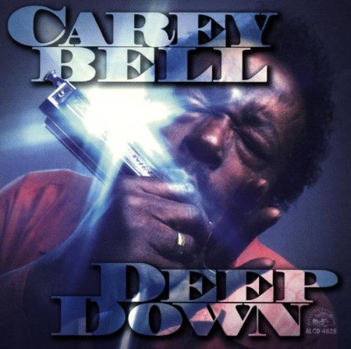 Carey Bell: Deep Down  ( CD )