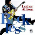 Luther Allison: Reckless  ( CD )
