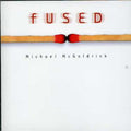 Michael McGoldrick: Fused  ( CD )