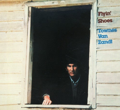 Townes Van Zandt: Flyin Shoes  ( CD )