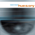 Hue & Cry: Next Move - CD