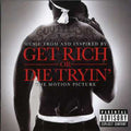 Various Artists: Get Rich or Die Tryin'  ( CD )