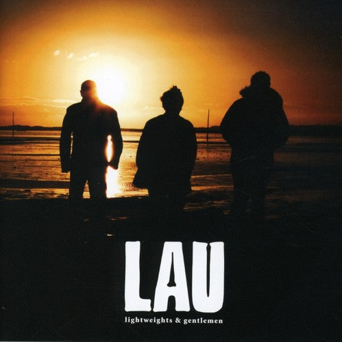 LAU: Lightweights and Gentlemen  ( CD )