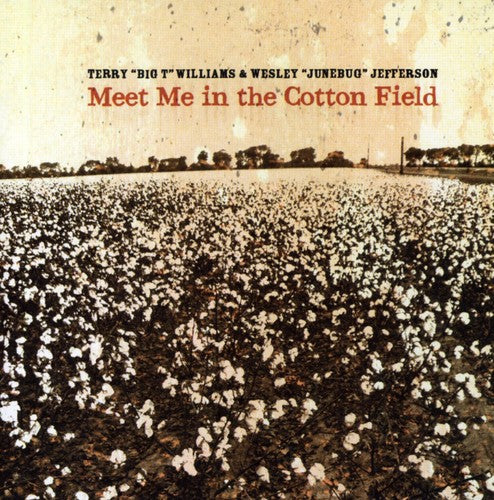 Wesley "June Bug" Jefferson: Meet Me in the Cotton Field  ( CD )