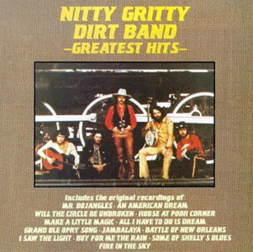 The Nitty Gritty Dirt Band: Greatest Hits  ( CD )